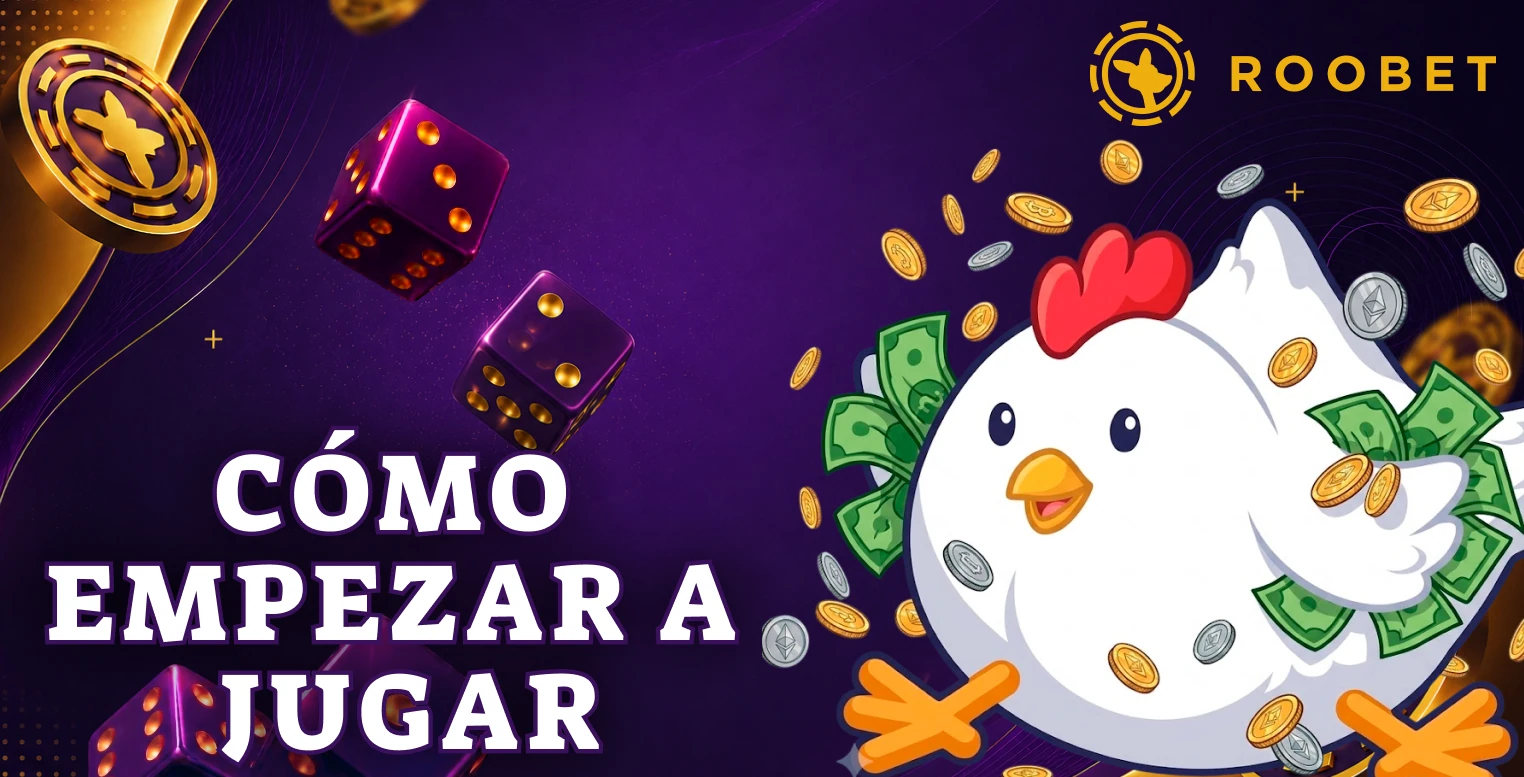 Primeros pasos para jugar Chicken Game dentro de Roobet